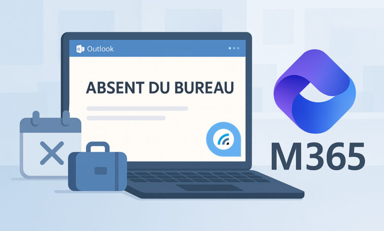 Microsoft 365 absence du bureau
