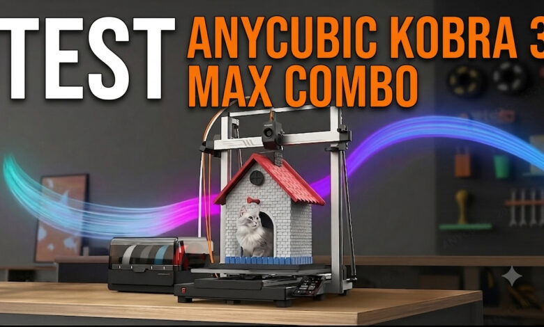 test anycubic Kobra 3 max combo