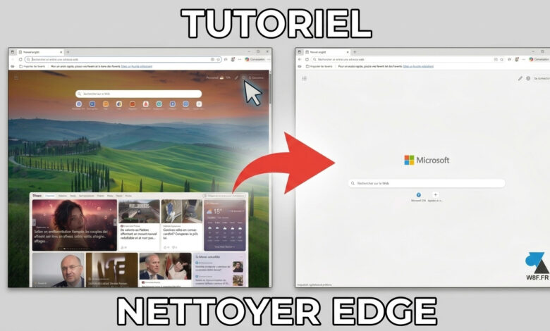 tutoriel nettoyer microsoft edge